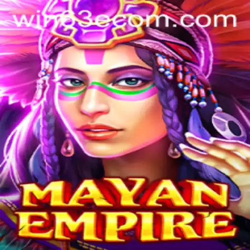 Exploring the Thrilling World of MayanEmpire and the Advent of Win 63E